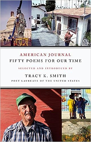 American Journal: Fifty Poems for Our Time by Tracy K. Smith
