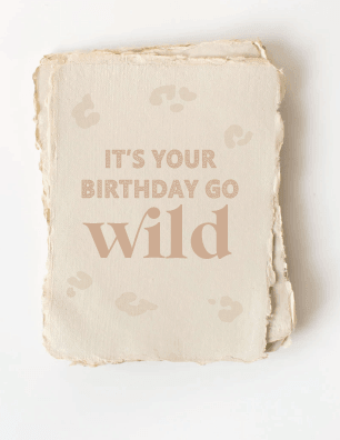 Card | It's Your Birthday Go Wild - Ethical Trade Co