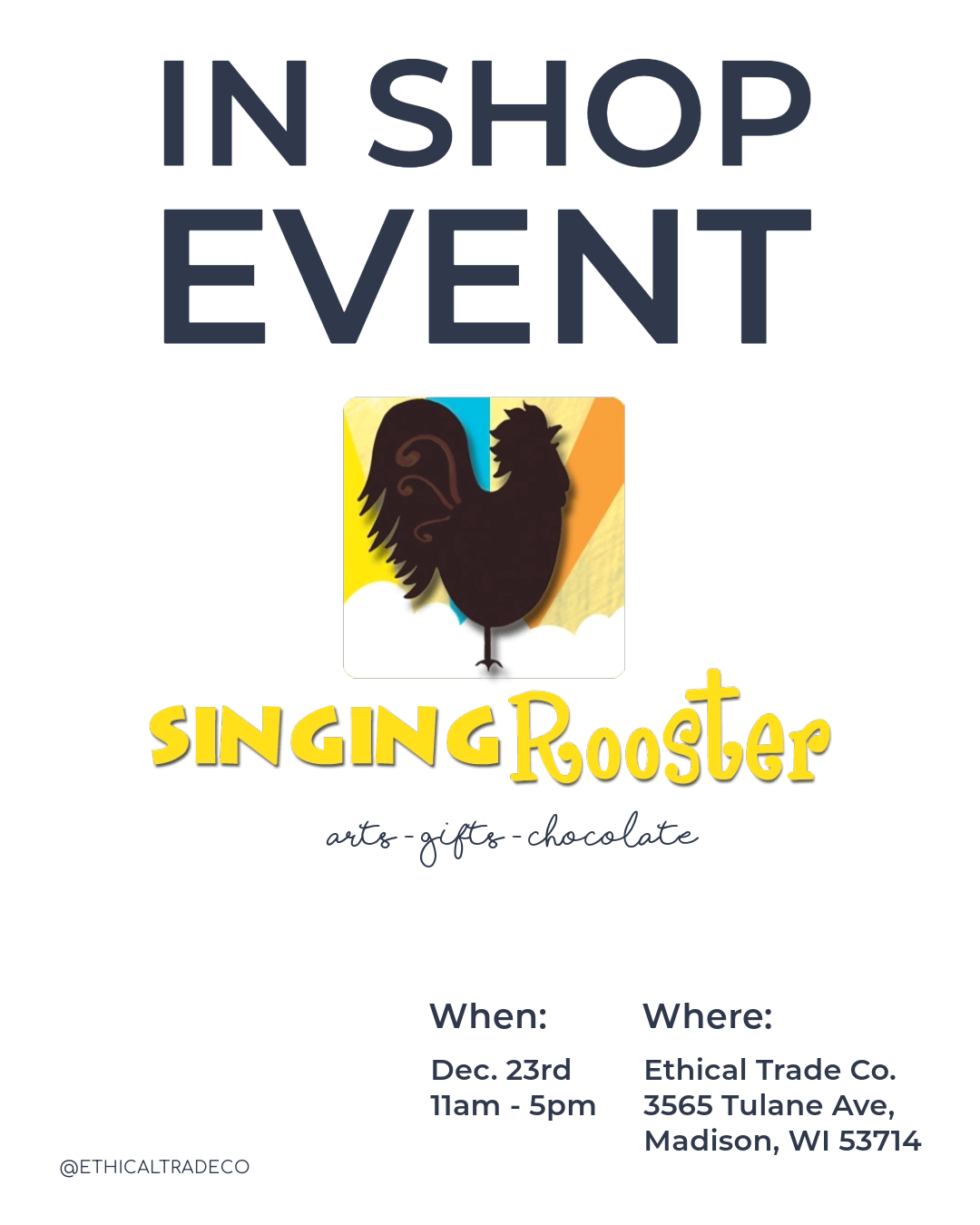 In-Store Shopping Event - Singing Rooster