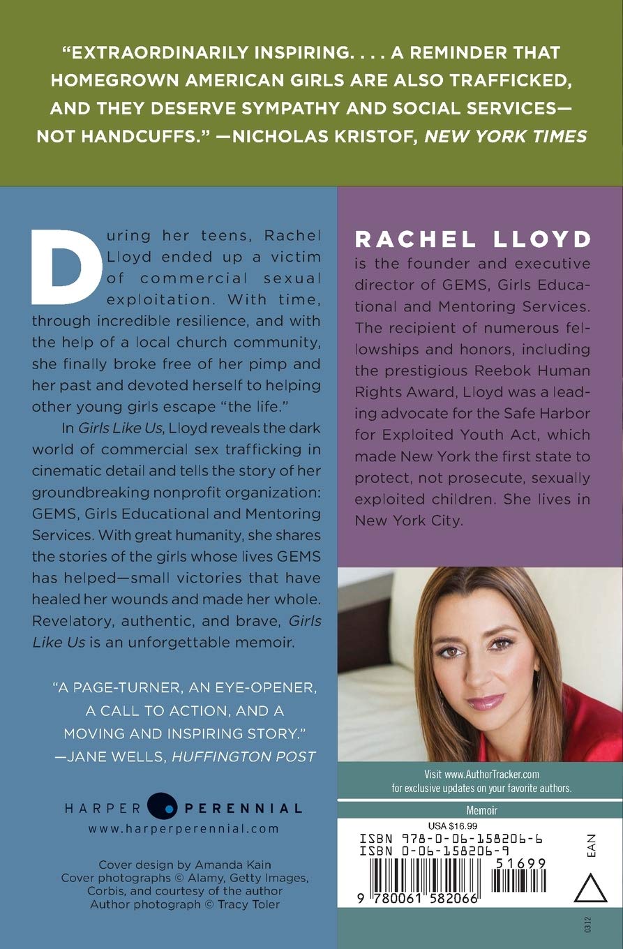 Girls Like Us: Fighting for a World Where Girls Are Not for Sale: A Memoir by Rachel Lloyd