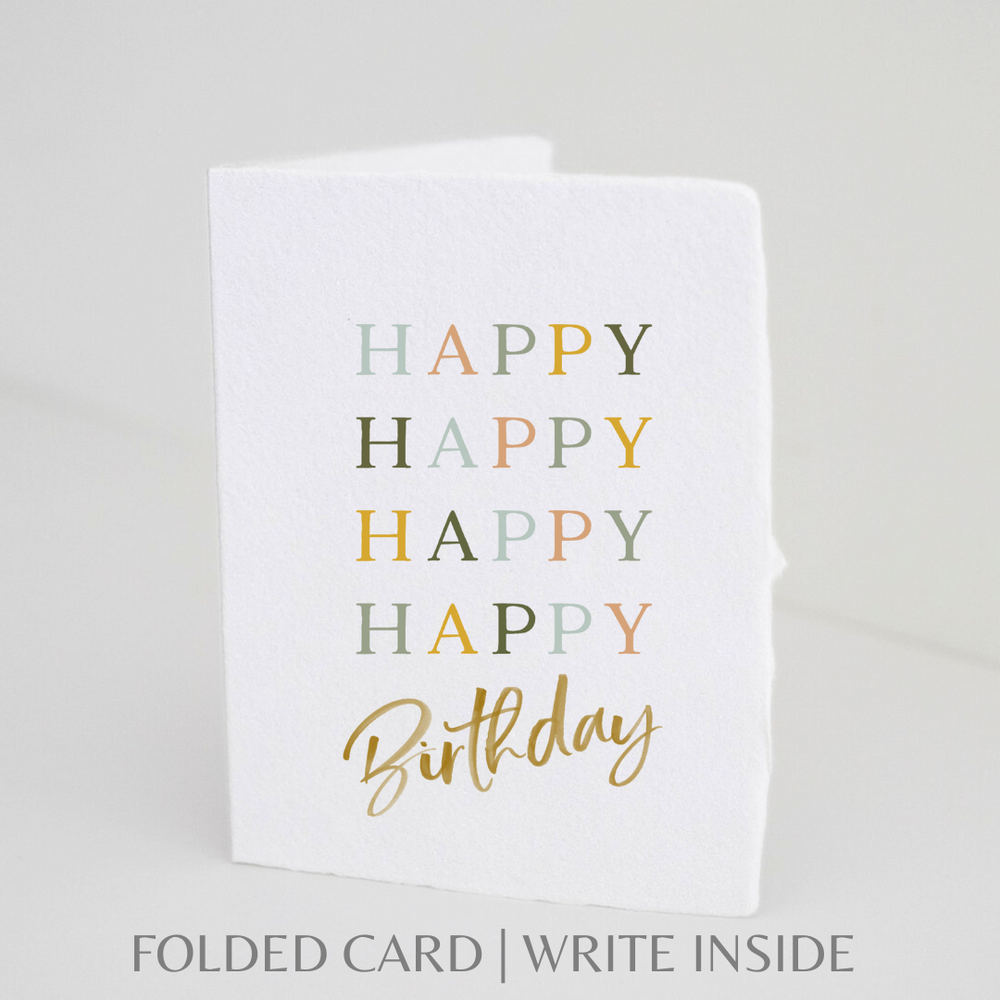 Folded Card | Happy Happy Happy Happy Birthday