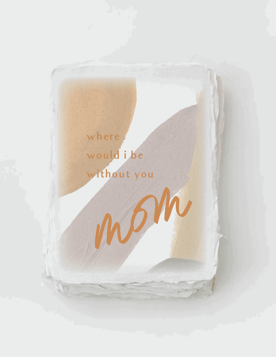 Card | Where would I be without you, Mom - Ethical Trade Co