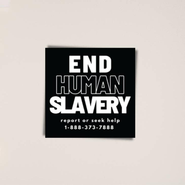 Sticker | End Human Slavery - Ethical Trade Co