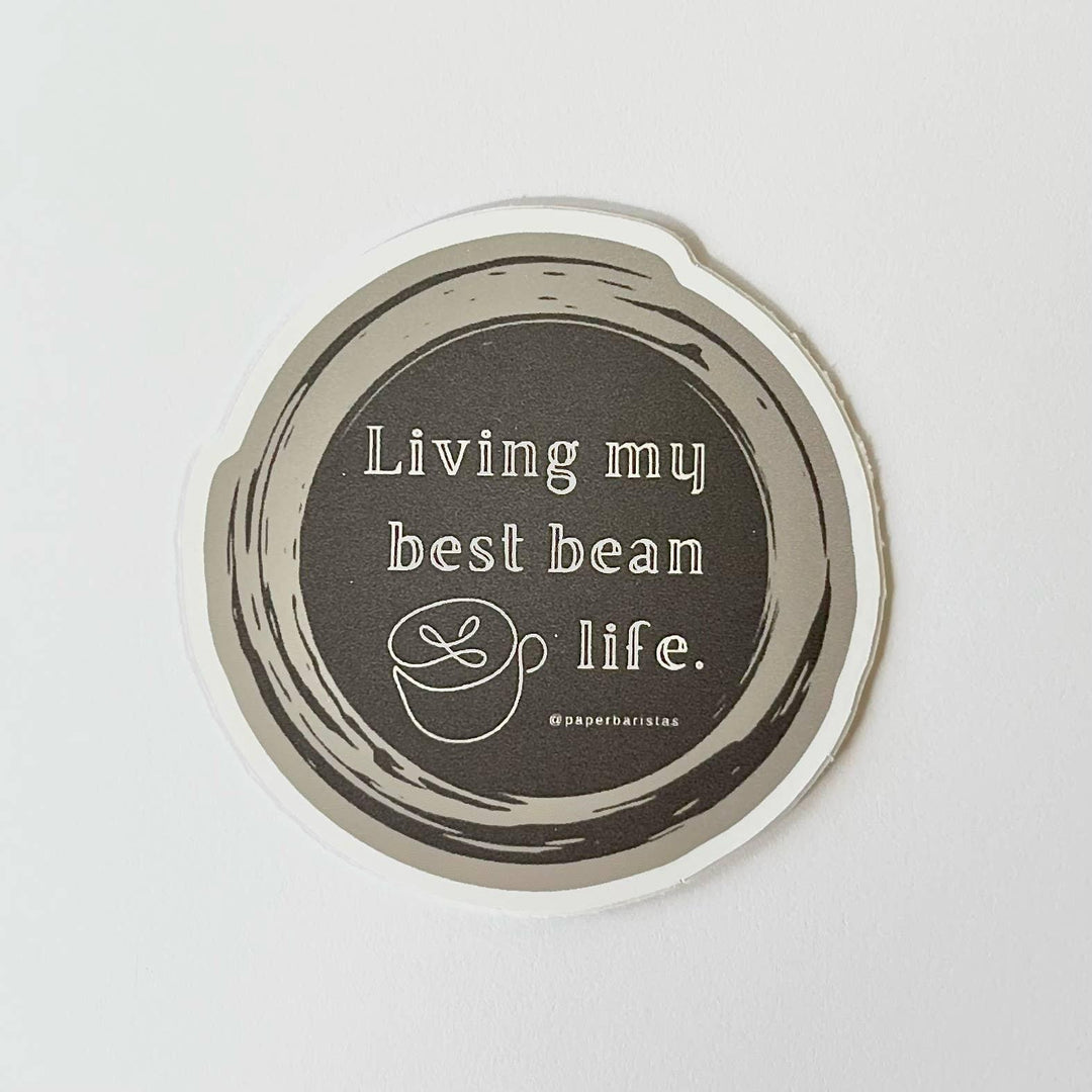 Sticker | Living my best bean life. - Ethical Trade Co