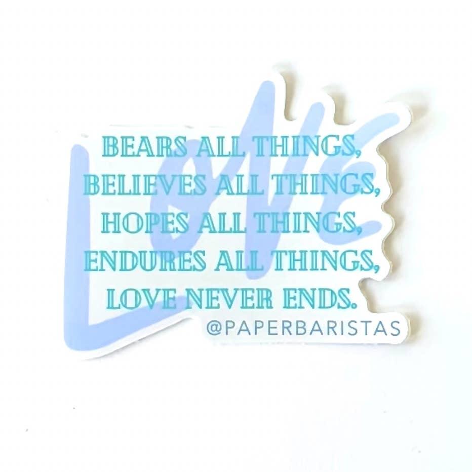 Sticker | Love never ends. - Ethical Trade Co